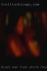 black man fuck white housewife woman